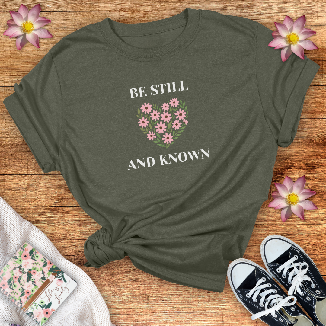 Be Still & Known