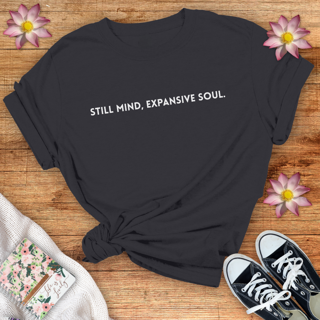 Still Mind Expansive Soul