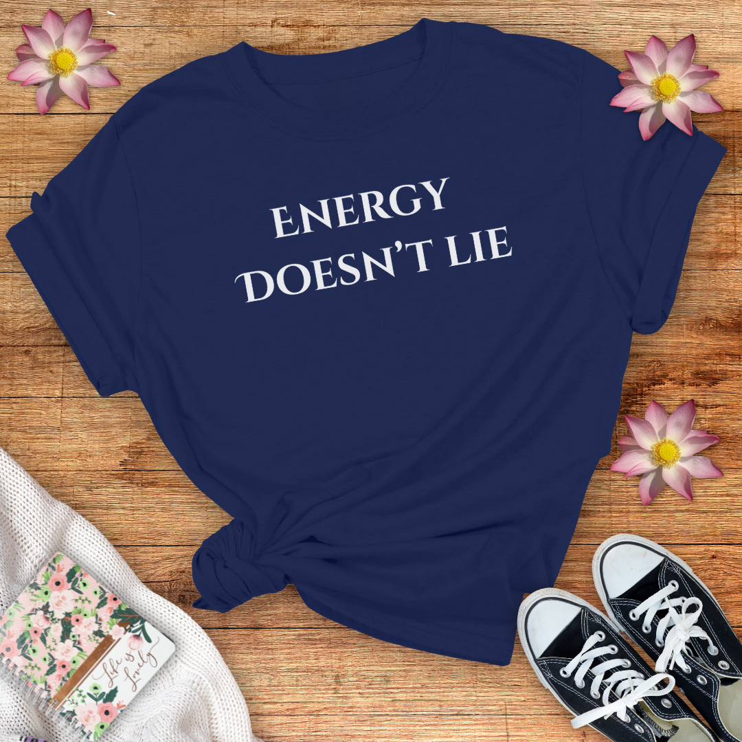 Energy Doesn't Lie