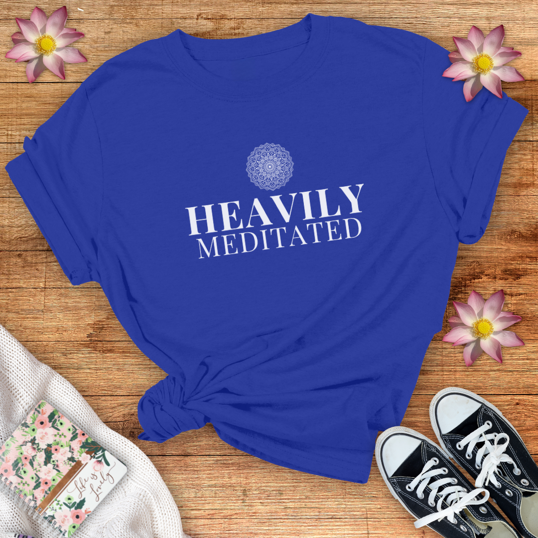 Heavily Meditated