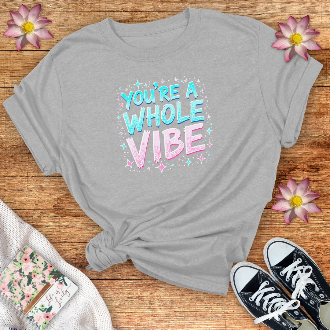 Whole Vibe