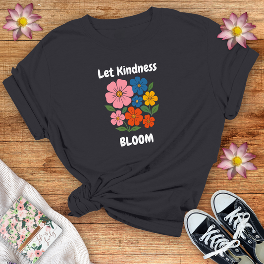 Let Kindness Bloom