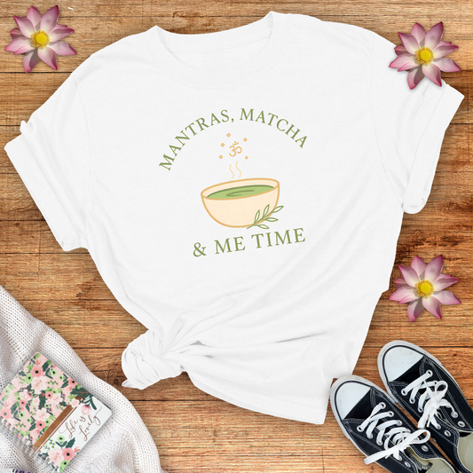 Mantra, Matcha & Me